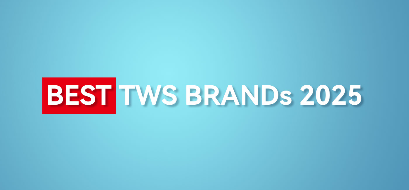 Best TWS Brands 2025