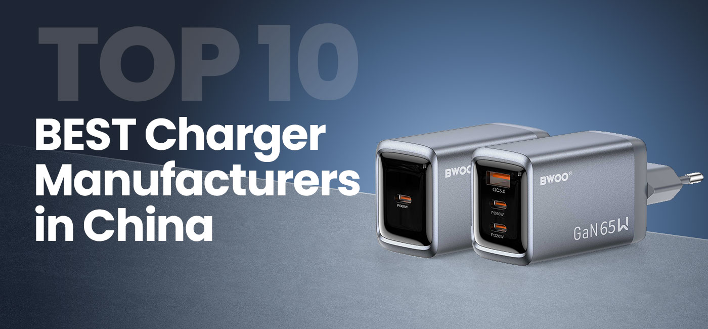 Best Charger Manufacturer