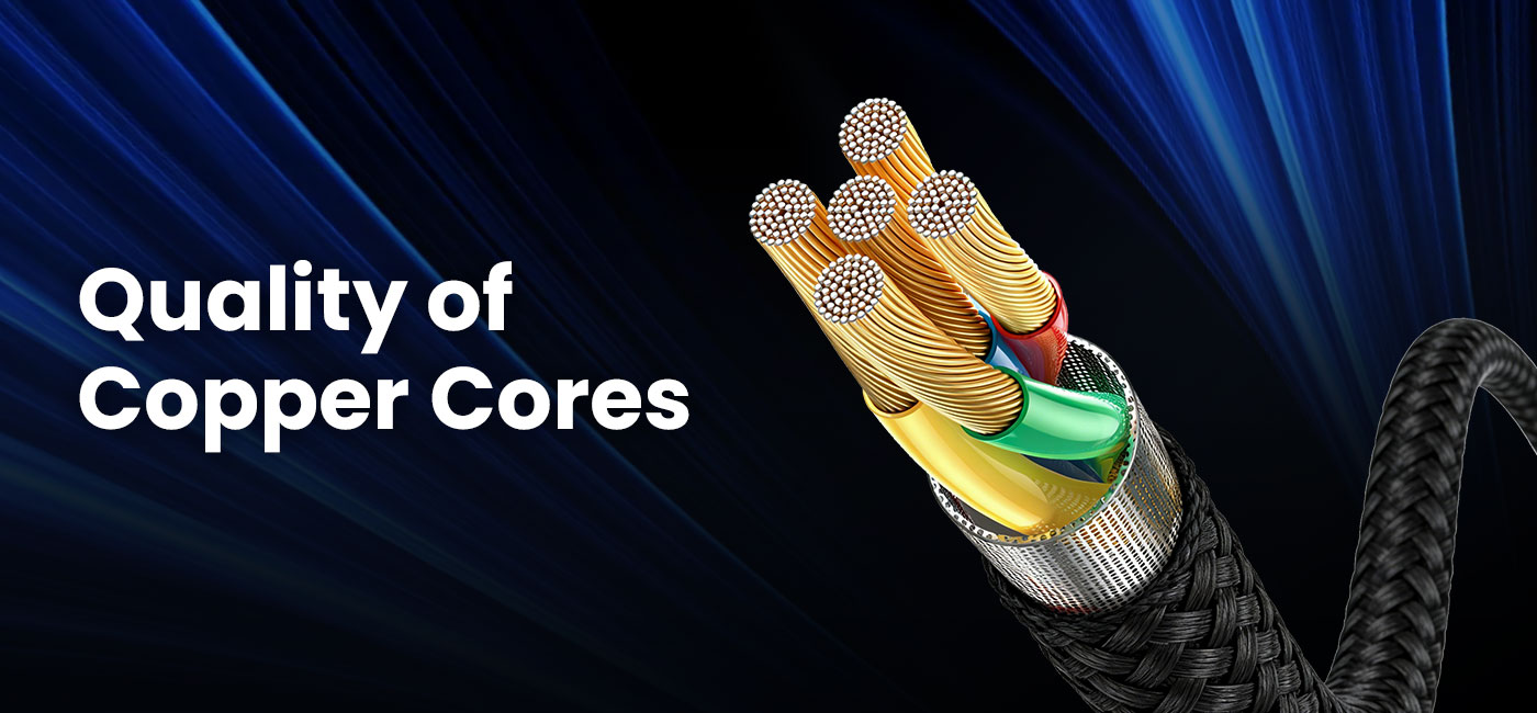 Quality of Copper Core