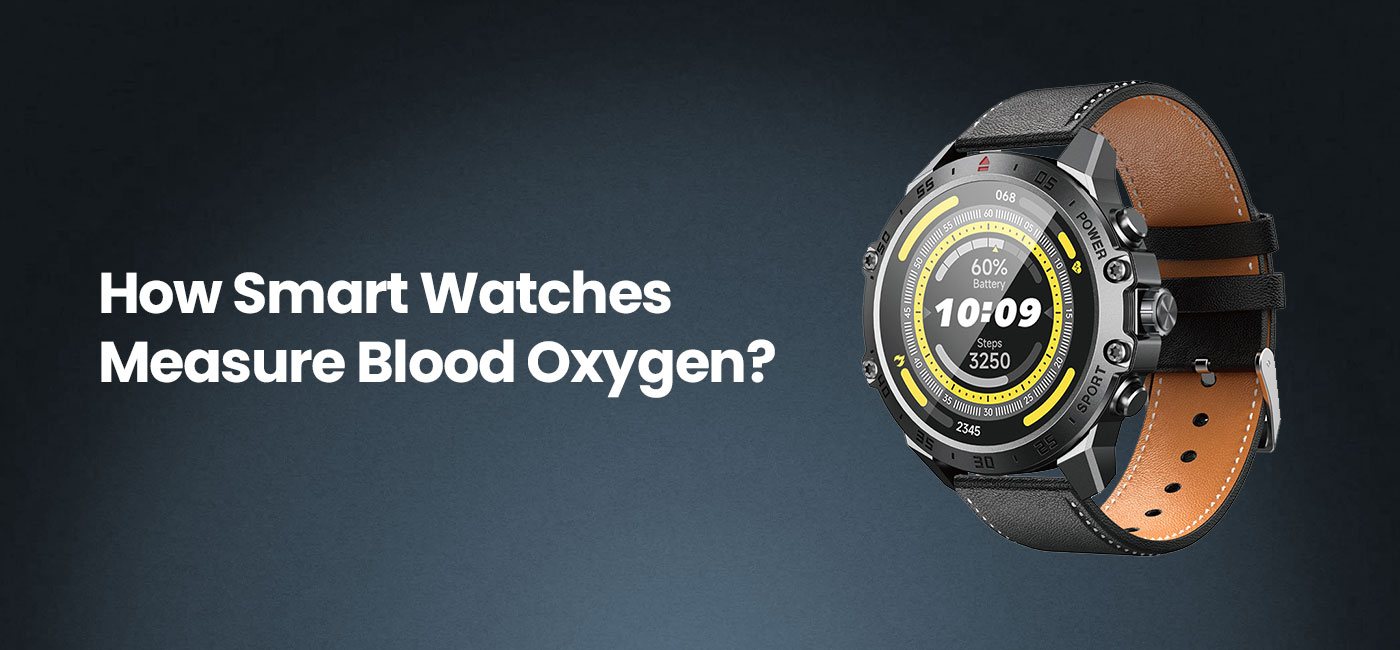 Test Blood Oxygen by Smartwatches